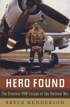Hardcover Hero Found: The Greatest POW Escape of the Vietnam War Book