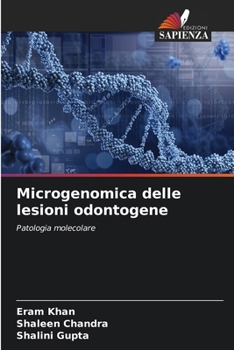 Paperback Microgenomica delle lesioni odontogene [Italian] Book