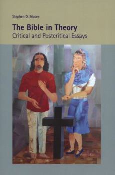 Paperback The Bible in Theory: Critical and Postcritical Essays Book