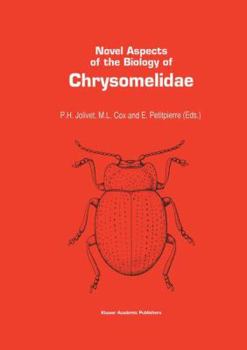 Novel Aspects of the Biology of Chrysomelidae (Series Entomologica)