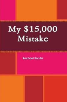 Paperback My $15,000 Mistake Book