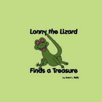 Paperback Lonny The Lizard Finds A Treasure Book