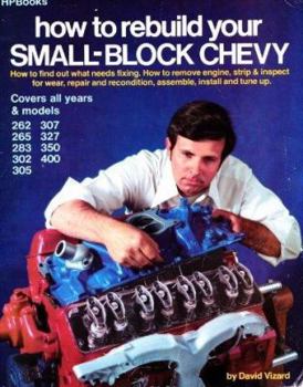 Mass Market Paperback Rebld SM Block Chevy: How to Find Out What Needs Fixing, How to Remove Engine, Strip & Inspect for Wear, Repair and Recondition, Assemble, Install, an Book