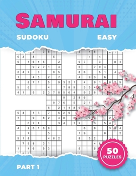 Paperback 50 Easy Samurai Sudoku Puzzles, Part 1: Sudoku Variants for Adults Book