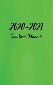 Paperback 2020-2021 Two Year Planner: Get Organized Monthly Tasks and Appointments Book