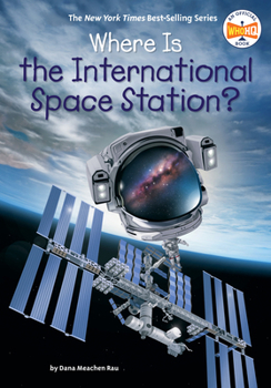 Library Binding Where Is the International Space Station? Book