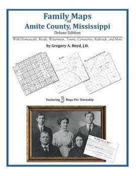 Paperback Family Maps of Amite County, Mississippi Book