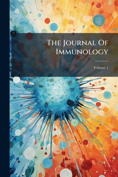 The Journal Of Immunology, Volume 1