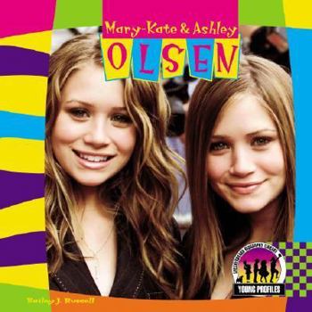 Mary-Kate & Ashley Olsen (Young Profiles) - Book  of the Young Profiles