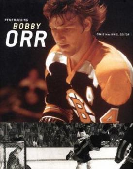 Hardcover Remembering Bobby Orr: A Celebration [Large Print] Book