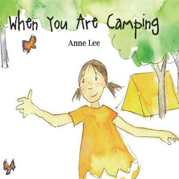 Paperback When You Are Camping Book