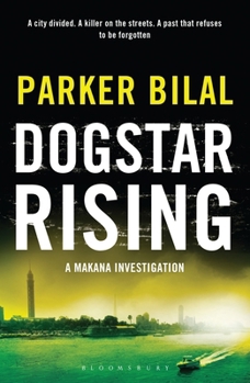Dogstar Rising - Book #2 of the Makana