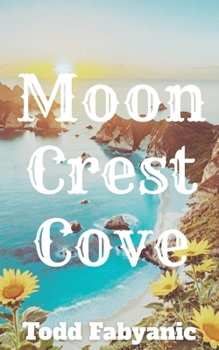 Paperback Moon Crest Cove Book