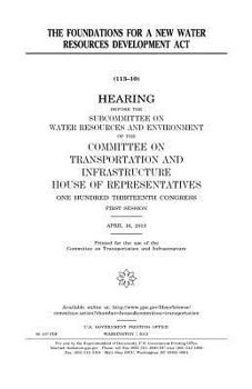 Paperback The foundations for a new Water Resources Development Act Book