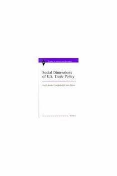 Hardcover Social Dimensions of U.S. Trade Policies Book