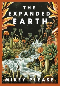 Hardcover The Expanded Earth: A TOP TEN TIMES BESTSELLER (The Expanded Earth series) Book