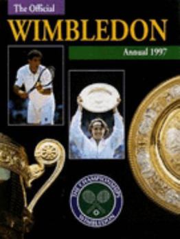 Hardcover The Official Wimbledon Annual 1997 Book