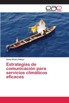 Paperback Estrategias de comunicación para servicios climáticos eficaces [Spanish] Book