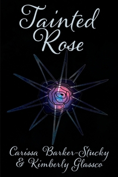 Paperback Tainted Rose Book