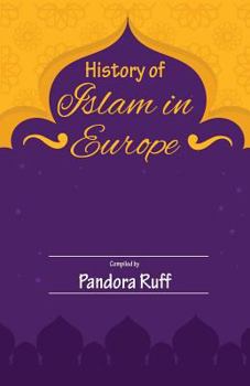 Paperback History of Islam in Europe Book