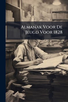 Paperback Almanak Voor De Jeugd Voor 1828 Book