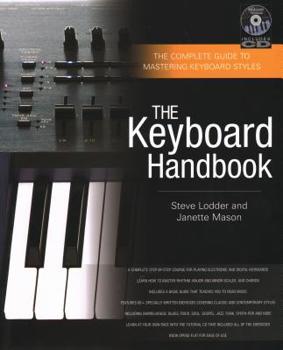 Hardcover The Keyboard Handbook: The Complete Guide to Mastering Keyboard Styles Book