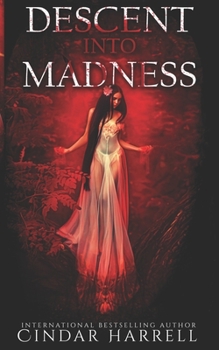 Paperback Descent into Madness: A Short Story Collection Book