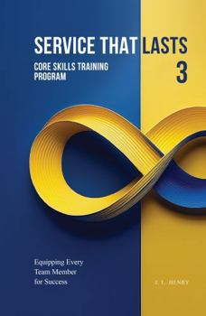 Paperback Service that Lasts: Core Skills Training Program Book
