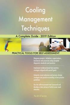 Paperback Cooling Management Techniques A Complete Guide - 2019 Edition Book