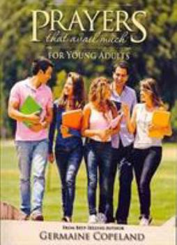 Paperback Prayers That Avail Much for Young Adults Book