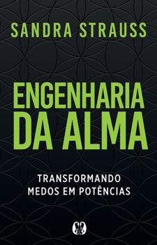 Paperback Engenharia da Alma [Portuguese] Book