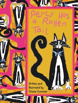 Hardcover Percy Has a Rotten Tail Book