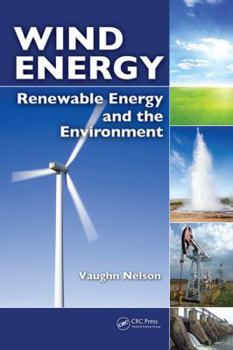 Hardcover Wind Energy: Renewable Energy and the Environment Book