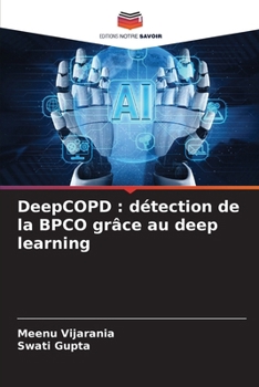 Paperback DeepCOPD: détection de la BPCO grâce au deep learning [French] Book