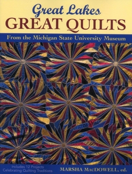 Paperback Great Lakes - Great Quilts Book