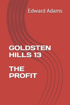 Paperback Goldsten Hills 13 the Profit Book