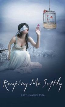 Reaping Me Softly - Book #1 of the Reaper Series