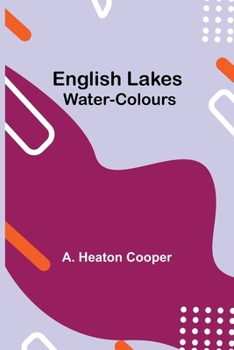 Paperback English Lakes; Water-Colours Book