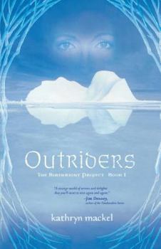 Outriders: Book One in the Birthright Project - Book #1 of the Birthright Project