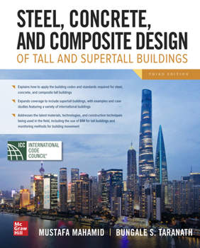 Hardcover Steel, Concrete, and Composite Design of Tall and Supertall Buildings, Third Edition Book