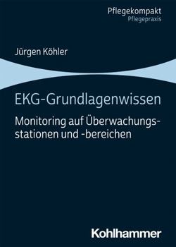 Paperback EKG-Grundlagenwissen : Monitoring auf ?berwachungsstationen und -Bereichen [German] Book