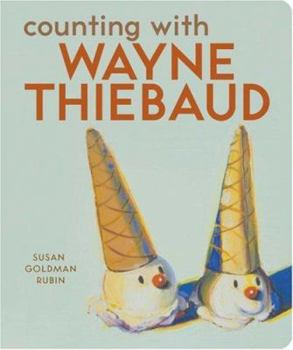 Board book Counting with Wayne Thiebaud Book