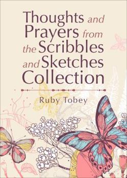 Paperback Thoughts and Prayers from the Scribbles and Sketches Collection Book