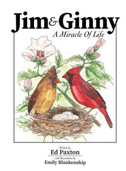 Hardcover Jim and Ginny: A Miracle Of Life Book