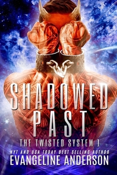 Shadowed Past (Kindred Tales--The Twisted System)