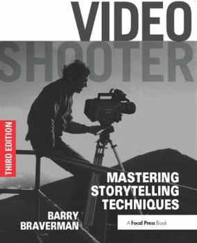Hardcover Video Shooter: Mastering Storytelling Techniques Book