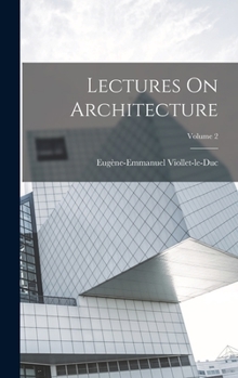 Hardcover Lectures On Architecture; Volume 2 Book
