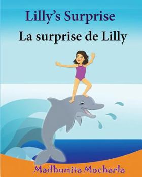 Cuentos ingles infantiles: La sorpresa de Clara. Lilly's Surprise: Edicion Bilingue (Espanol - Ingles), bilingue espanol ingles,ingles ninos, cuentos ... bilinge) (Volume 20)