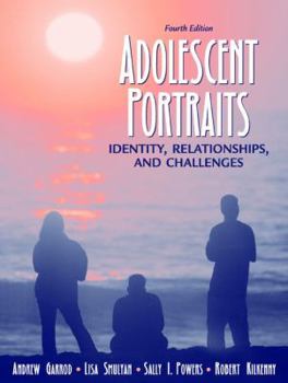 Adolescent Portraits: Identity, Relationships, and Challenges