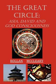 Paperback The Great Circle: Asia, David and God Consciousness Book